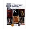 Le portrait officiel en France du Ve au XXe siècle