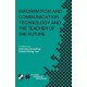 Information and Communication Technology and the Teacher of the Future Da Capo Press 9781402076046