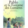 Pablo et la fontaine des lumières