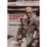 Monsieur Albert - Cossery, une vie