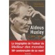 Aldous Huxley - Le cours invisible d'une oeuvre 9782706708121