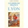 Les Rois de France à Lyon