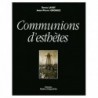 Communions d'esthètes