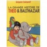 La Grande histoire de Théo & Balthazar