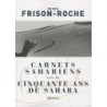 Carnets sahariens suivi de Cinquante ans de Sahara 9782700303193 Book