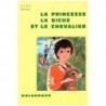 La princesse, la biche et le chevalier