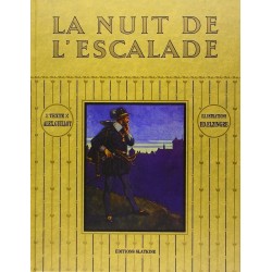 La Nuit de l'Escalade le Onze Decembre 1602 GUILLOT Alexandre ELZINGRE Edouard Slatkine 9782051016728 Libro 