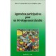 Approches participatives pour un développement durable LAMMERINK Marc - WOLFFERS Ivan Karthala 9782865378319