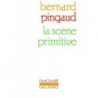 La Scène primitive