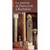 La maison de Pierre Loti Vercier, Bruno Eitions du Patrimoine 9782858222872 Book