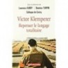 Repenser le langage totalitaire