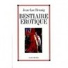 Bestiaire érotique Hennig, Jean-Luc A. Michel 9782226105882 Book