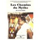 Les Chemins du mythe