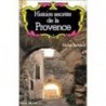 Histoire secrète de la Provence