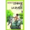 L'enfant et la rivière