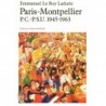 Paris-Montpellier P.C.-P.S.U. 1945-1963 Le Roy Ladurie Gallimard 9782070204861 Livre 