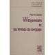 Wittgenstein et les limites du langage Pierre Hadot, Gottfried Gabriel Librairie Philosophique Vrin 9782711617043