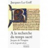 A la recherche du temps sacré