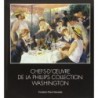 Chefs d'oeuvre de la Phillips Collection Washington