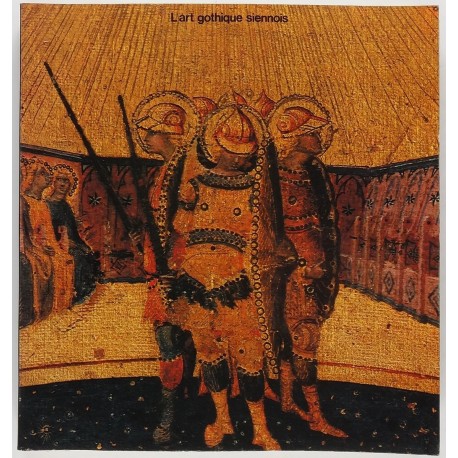 L' art gothique siennois enluminure peinture orfèvrerie sculpture COLLECTIF Centro Di, Florence 9788870380712