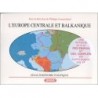 Atlas l'Europe centrale et balkanique