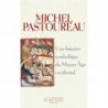 Une histoire symbolique du Moyen Âge occidental Michel Pastoureau Le Seuil 9782020136112 Book