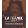 La France arabo-orientale