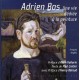 Adrien Bas: Une vie dédiée à la peinture, édition bilingue