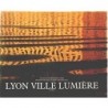 Lyon, ville lumière