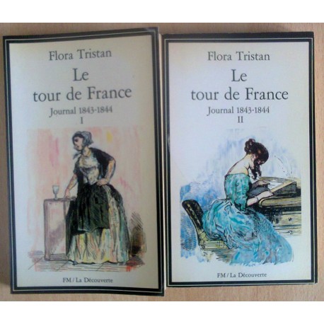 Le tour de France Journal 1843-1844 2/2V TRISTAN FLORA La Decouverte/Maspero 9782707111777