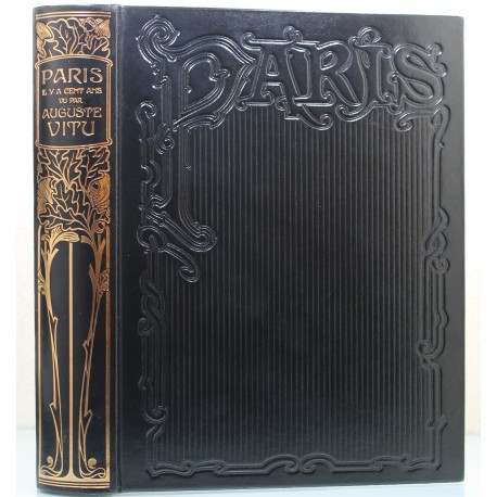 PARIS il y a cent ans vu par Auguste VITU Jean de Bonnot 3701620300262