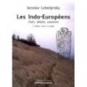Les Indo-Européens: Faits, débats, solutions