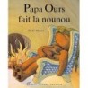 Papa Ours fait la nounou Debi GLIORI 9782226066886 Book