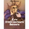 Les Trois messes basses