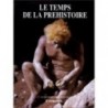 Le temps de la préhistoire 2/2V