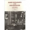 Marie Bonaparte et la psychanalyse : A travers ses lettres à René Laforgue et les images de son temps