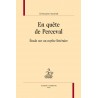 En quête de Perceval - Etude Sur un Mythe Littéraire