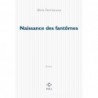 Naissance des fantômes