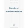 Nouvelles sur le sentiment amoureux 9782846821735 Book