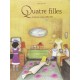 Quatre filles - Journaux croisés 1890-1960 ANTICO Nine 9782226240323 