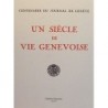 Centenaire du Journal de Genève - un siècle de vie genevoise