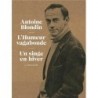L'Humeur vagabonde - Un singe en hiver 9782710368106 Book